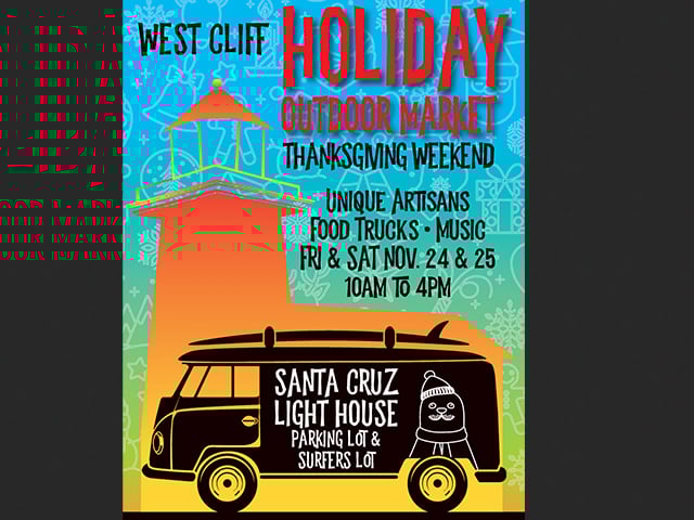 Flyer for Holiday Market on West Cliff Dr